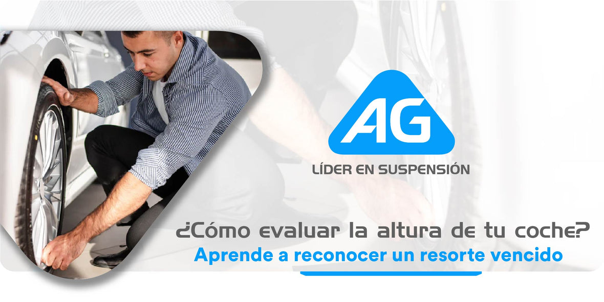 Guía para evaluar la altura de tu coche y reconocer un resorte vencido